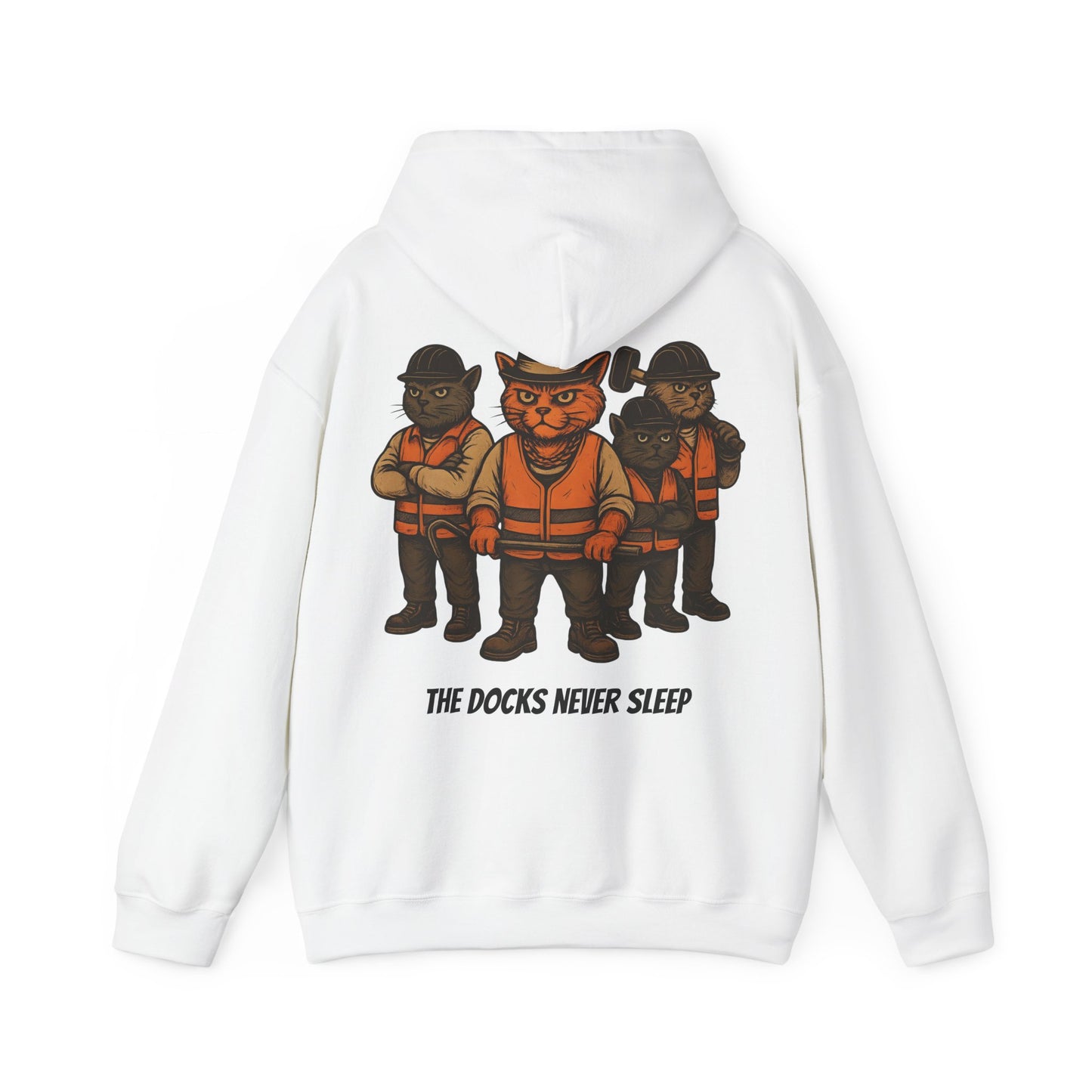 AL Catone Hoodie Dockworkers  Docks Never Sleep