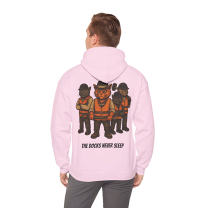 AL Catone Hoodie Dockworkers  Docks Never Sleep