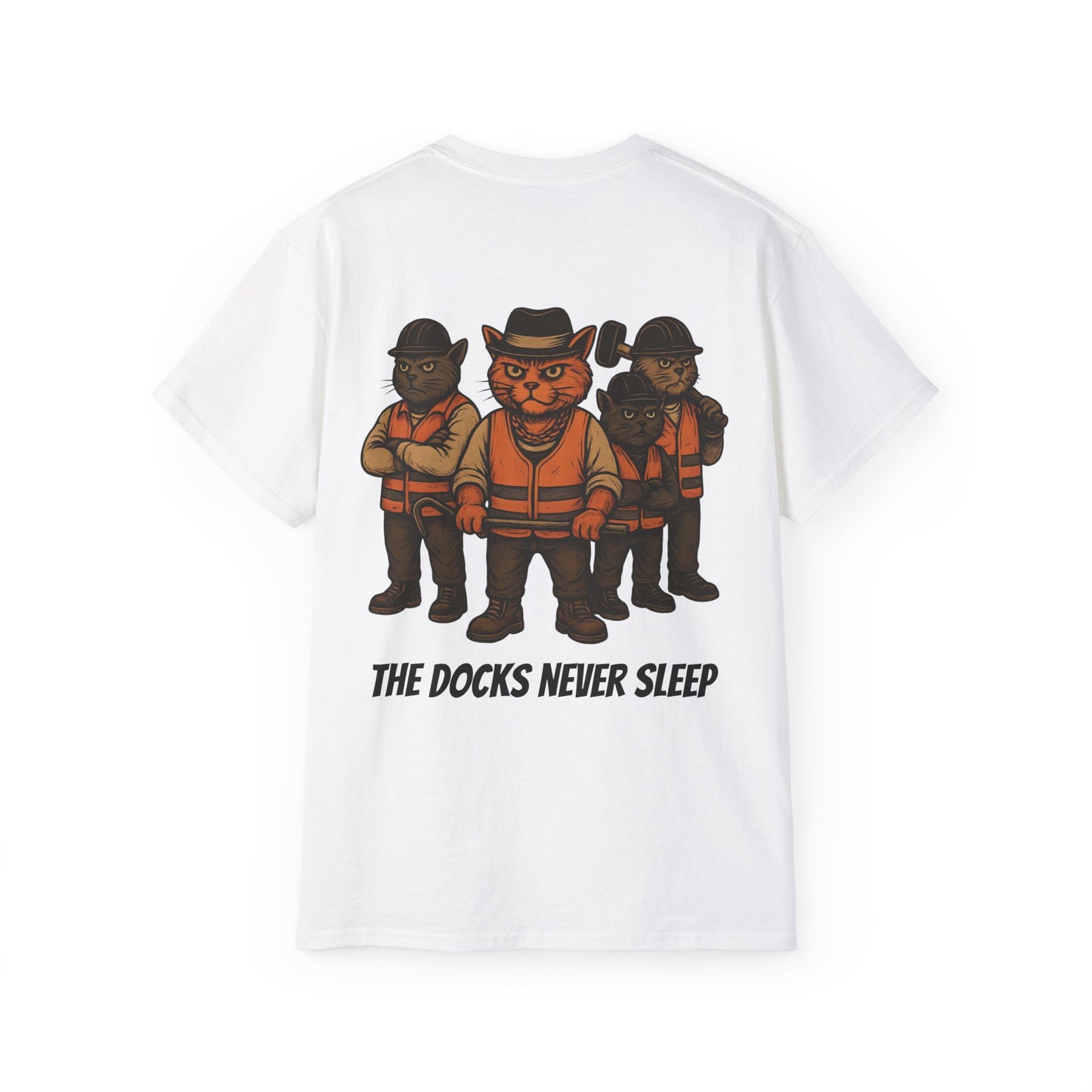 AL Catone T-shirt Dockworkers Docks Never Sleep